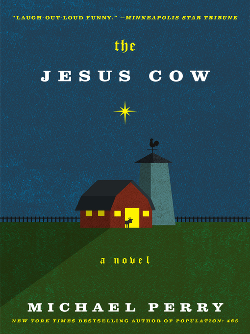 Title details for The Jesus Cow by Michael Perry - Wait list